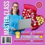 "Curso Cajas y Flores Eternas como oportunidad de negocio de Natali Callejas"